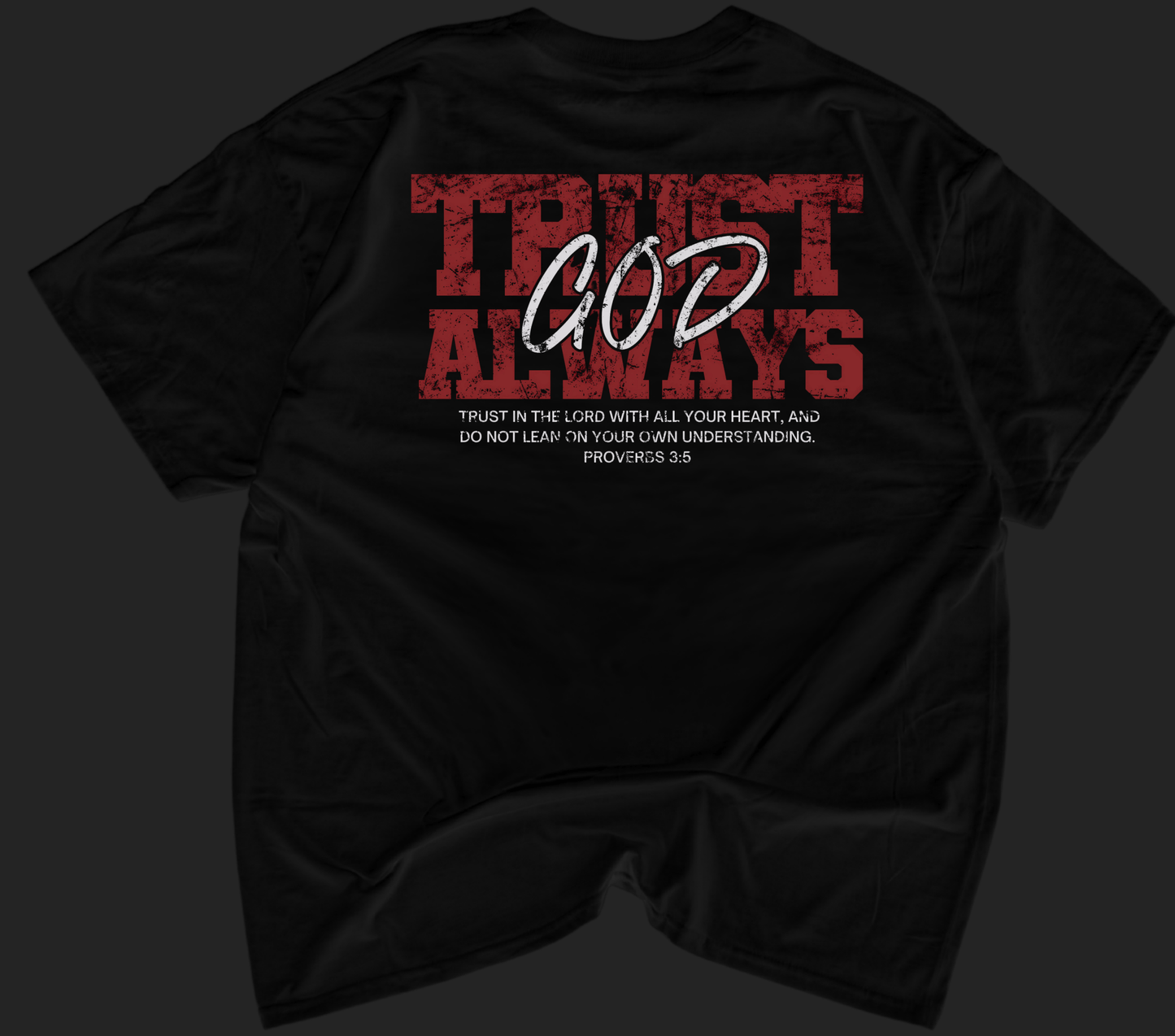 Trust God T-shirt - But God Clothing