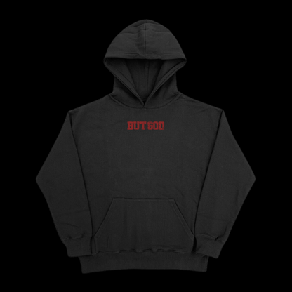 Trust God Hoodie - But God Clothing