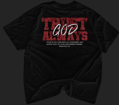 Trust God T-shirt - But God Clothing